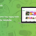 chơi game trên Cốc Cốc Game