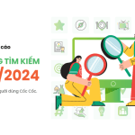 Bao cao Xu huong tim kiem Q1 2024 Coc Coc Search