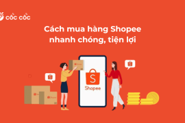 Cách mua hàng Shopee nhanh chóng, tiện lợi cho người mới cach mua hang shopee