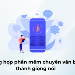 phan mem chuyen van ban thanh giong noi