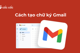 Cách tạo chữ ký Gmail chuyên nghiệp cho người mới bắt đầu tao chu ky gmail
