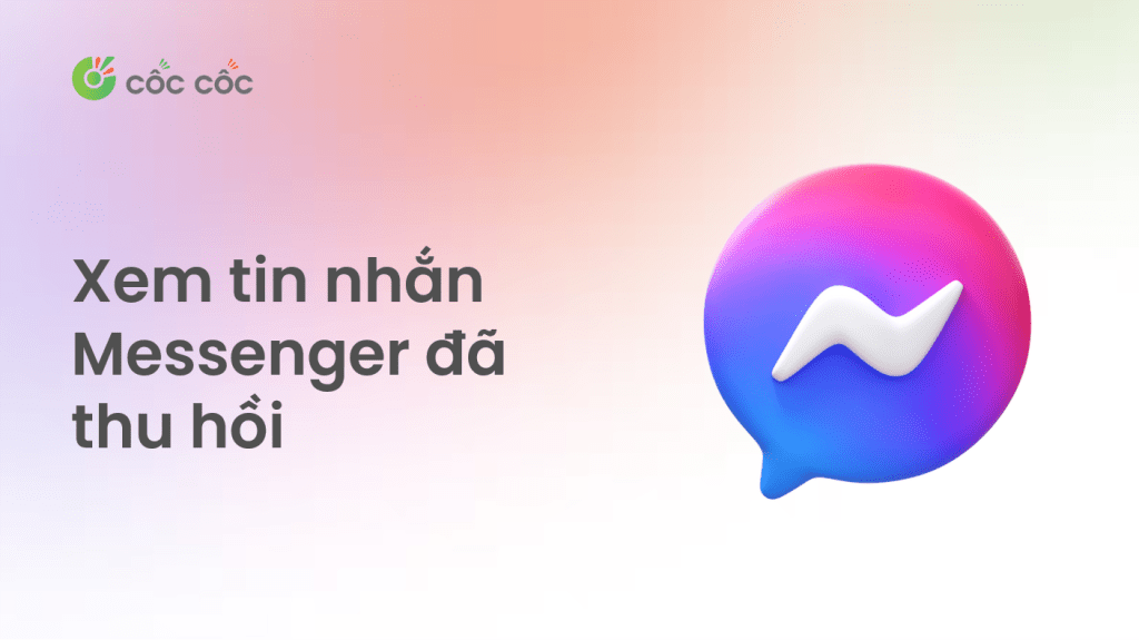 Bật mí cách xem tin nhắn đã thu hồi trên Messenger hiệu quả cach de xem tin nhan messenger da thu hoi