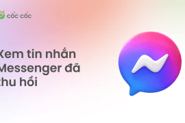 Bật mí cách xem tin nhắn đã thu hồi trên Messenger hiệu quả cach de xem tin nhan messenger da thu hoi