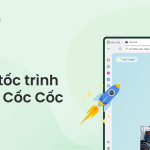 cach tang toc trinh duyet coc coc nhanh