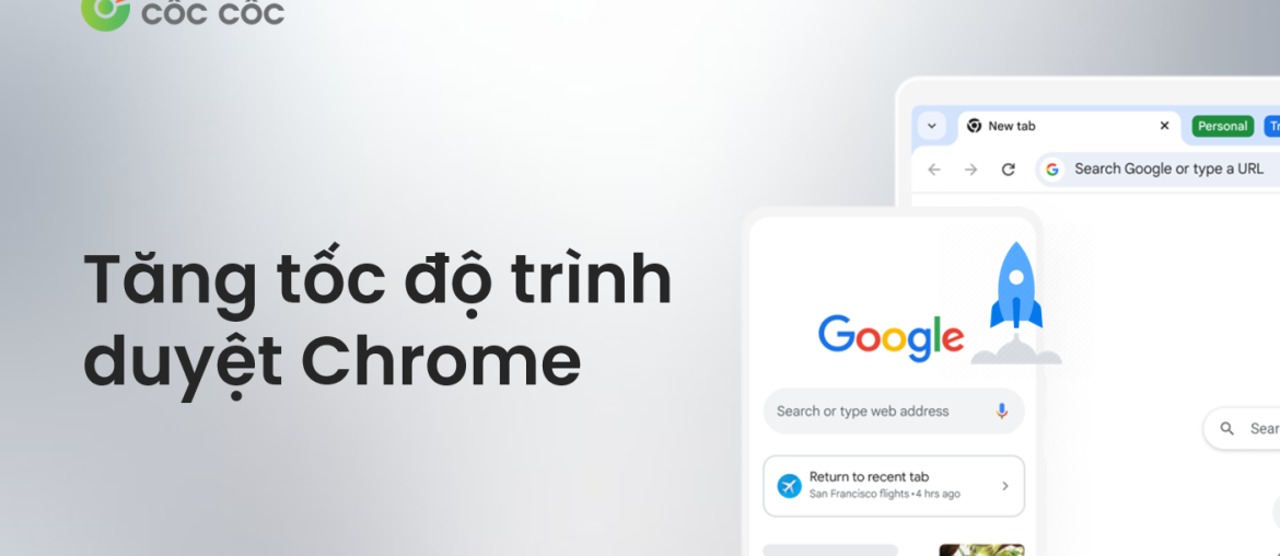 cach tang toc trinh duyet google chrome