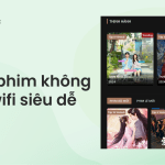 cach xem phim khong can wifi may tinh dien thoai