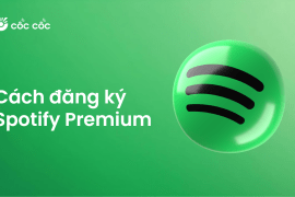 Cách đăng ký Spotify Premium nhanh nhất dang ky spotify premium nhanh nhat