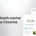 huong dan xoa cache google chrome