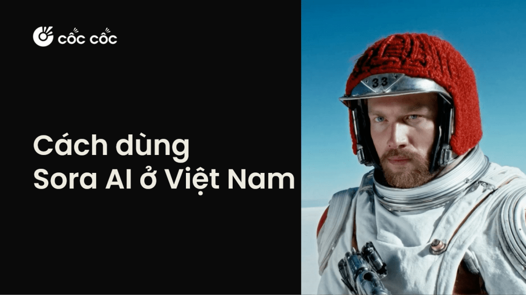 Tìm hiểu về cách dùng Sora AI lam the nao de dung sorai o viet nam