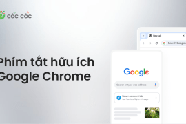 Cẩm nang Google Chrome: Tổng hợp phím tắt Chrome cực kỳ hữu ích tong hop phim tat trinh duyet chrome