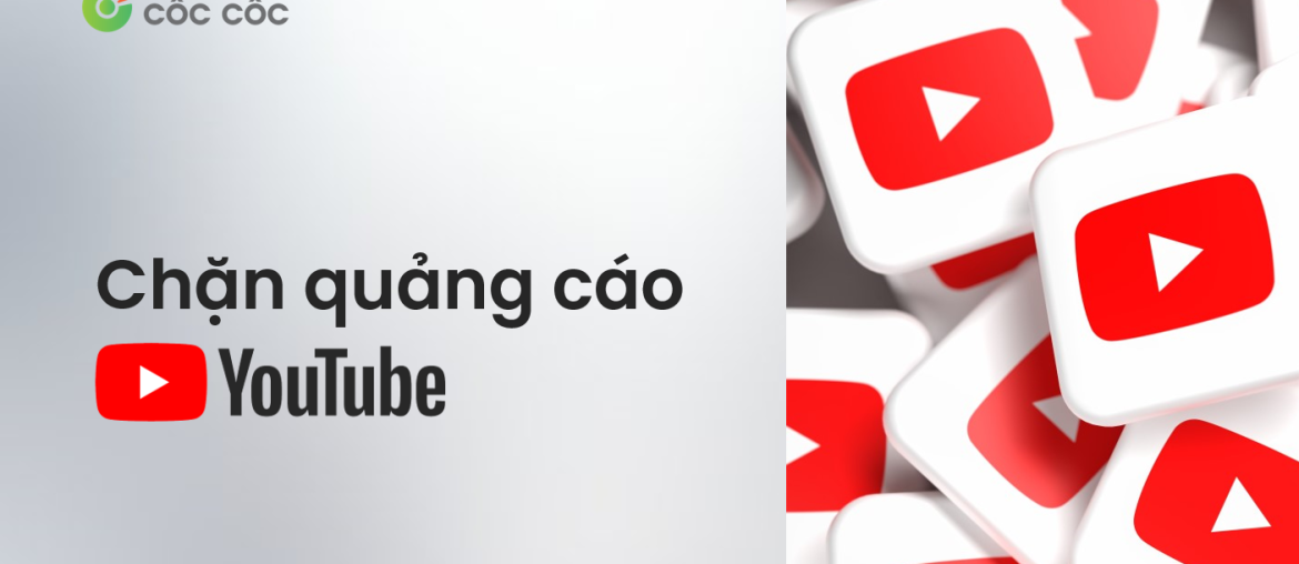 top phan mem chan quang cao youtube