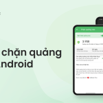 cac cach de chan quang cao android