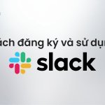 cach su dung slack hieu qua