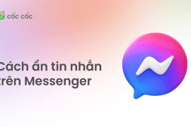 Cách ẩn tin nhắn Messenger trên mọi nền tảng cho người mới huong dan an tin nhan messenger
