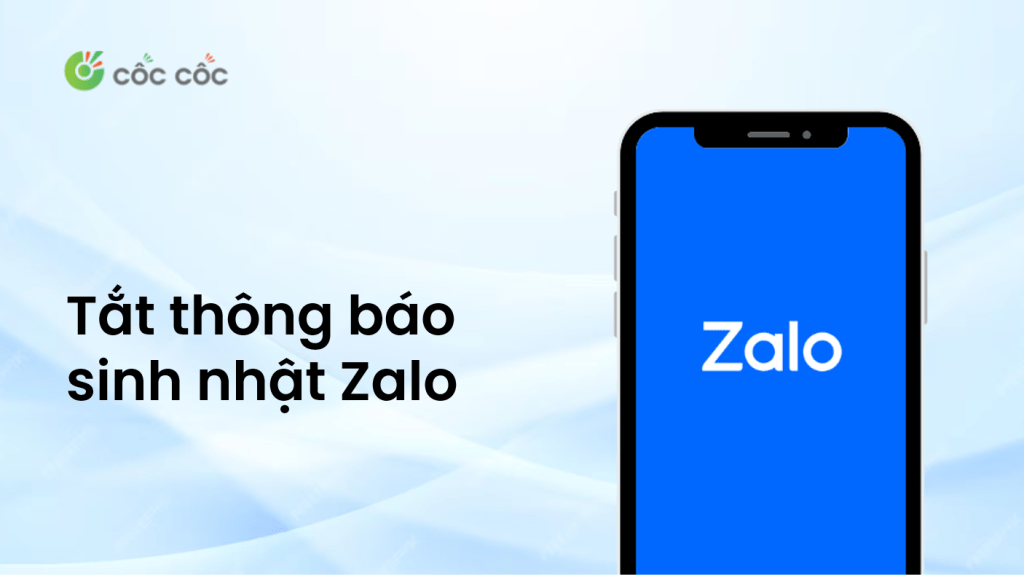 Cách tắt thông báo sinh nhật trên Zalo đơn giản cho mọi thiết bị lam the nao de tat thong bao sinh nhat tren zalo