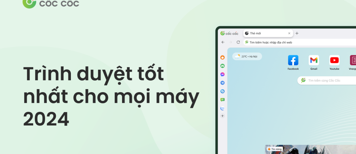 trinh duyet tot nhat 2024