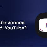 youtube vanced là gì tải youtube vanced apk