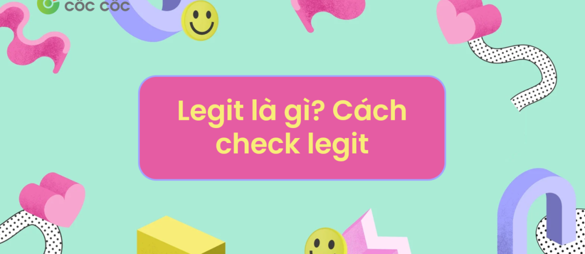 legit là gì check legit là gì