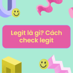 legit là gì check legit là gì