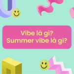 vibe là gì