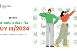 Tổng kết xu hướng tìm kiếm của người dùng Cốc Cốc trong quý III/2024 Bao cao Xu huong tim kiem Q3 2024 Coc Coc Search
