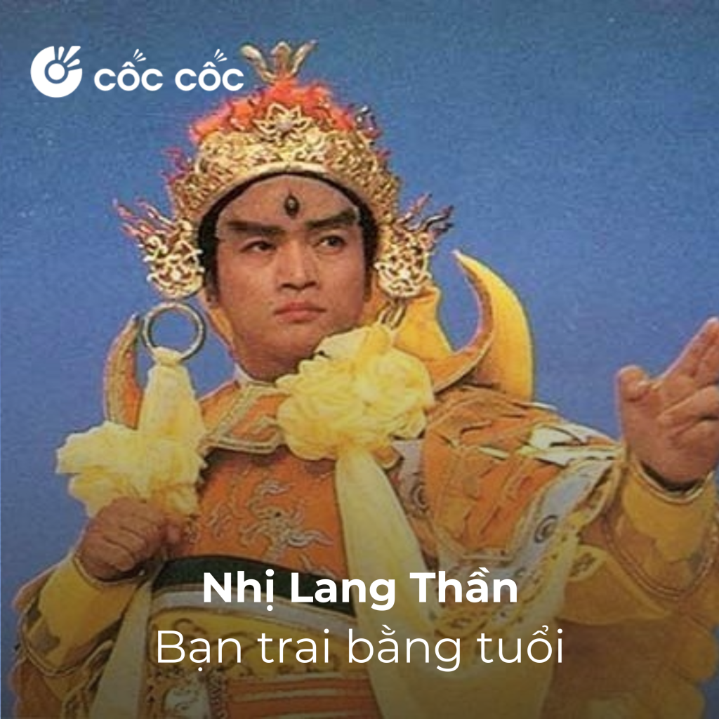 Nhị Lang Thần - Bạn trai bằng tuổi