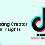 cach dung tiktok creator search insight video viral