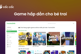 Tổng hợp Game online hấp dẫn và sôi động cho bé trai game cho bé trai