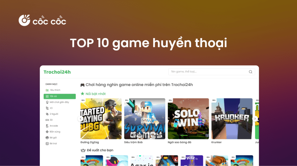 Top 10 trò chơi online hay nhất cho mọi lứa tuổi game cho mọi lứa tuổi