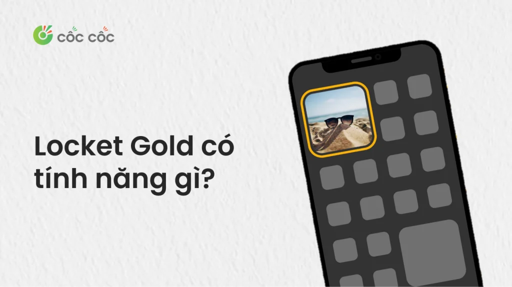 Locket Gold là gì? Cách mở khóa những tính năng đặc biệt trên Locket locket gold là gì tính năng