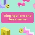 tổng hợp tom and jerry meme