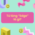 edge là gì