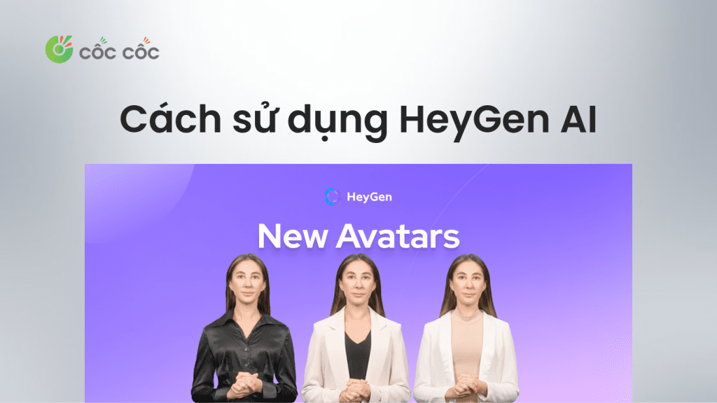 Cách đăng ký và sử dụng HeyGen AI chi tiết từ A-Z đăng ký và sử dụng heygen ai