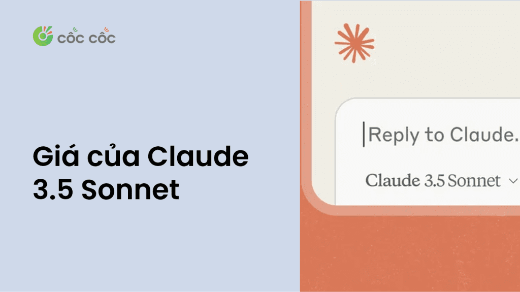 Giá Claude 3.5 Sonnet là bao nhiêu? Chi tiết chi phí gói dịch vụ giá claude sonnet