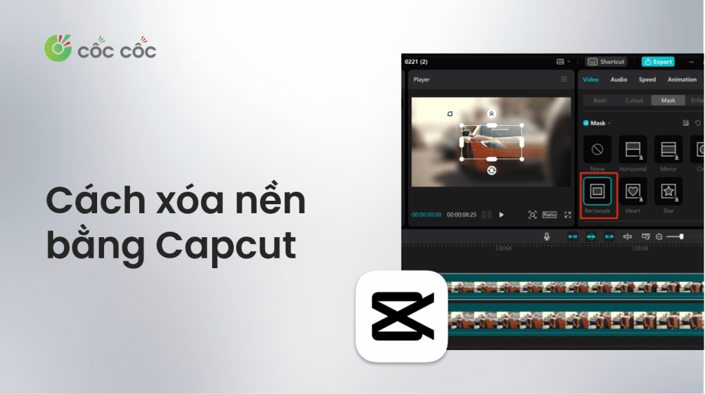 Xóa nền video bằng CapCut trên điện thoại và máy tính chi tiết hướng dẫn cách xóa nền bằng capcut