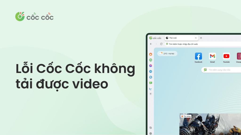 Cách khắc phục lỗi Cốc Cốc không tải được video trên điện thoại lỗi cốc cốc không tải được video