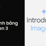 tạo ảnh bằng gemini imagen