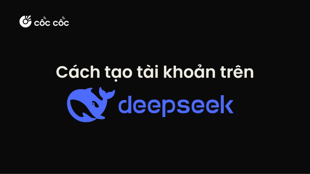 Cách tạo tài khoản Deepseek nhanh chóng và dễ dàng cách tạo tài khoản deepseek