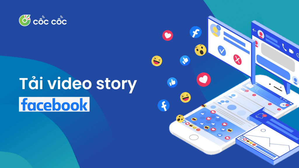 Chi tiết cách tải story Facebook về máy tính và điện thoại tải video story facebook
