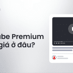 youtube premium tăng giá ở nước nào