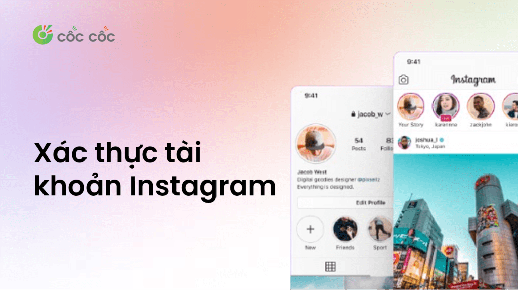 Hướng dẫn chi tiết cách xác thực tài khoản Instagram cách xác thực tài khoản instagram