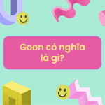 goon là gì goon có nghĩa là