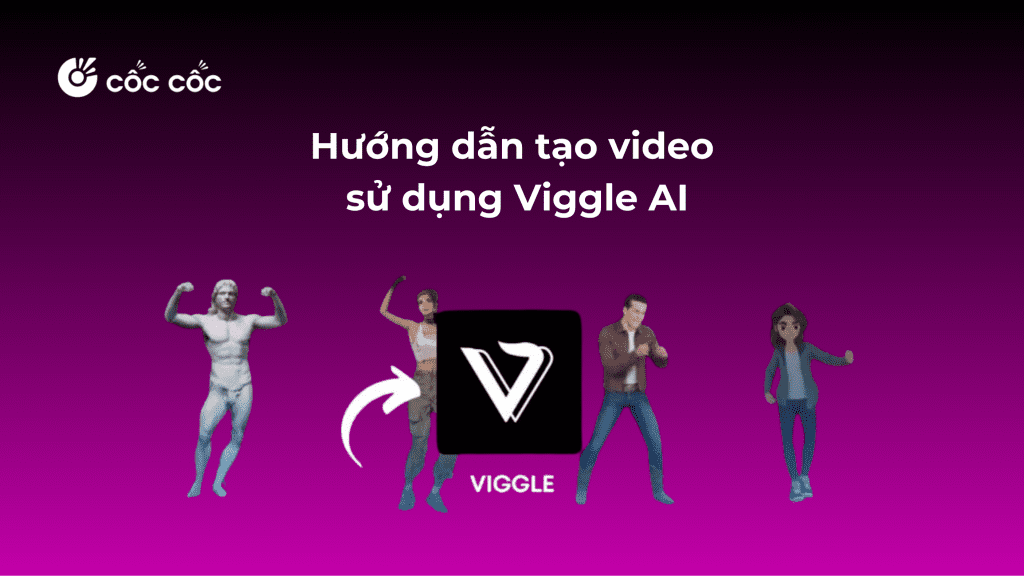 Hướng dẫn tạo video sáng tạo không giới hạn với Viggle AI Video tao video su dung viggle ai