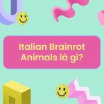 italian brainrot animals là gì