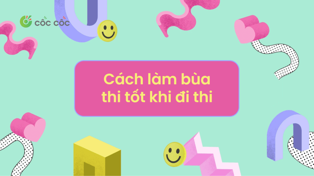 Cách làm bùa thi tốt, bùa may mắn khi đi thi để đạt điểm cao cách làm bùa thi tốt bùa may mắn đi thi