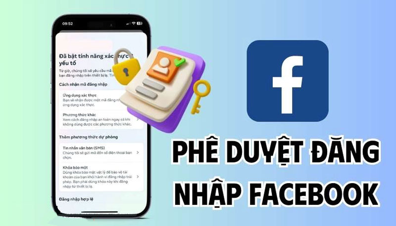 phe duyet dang nhap facebook tren thiet bi khac la gi