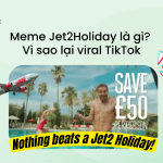 Meme Jetholiday la gi vi sao viral tiktok