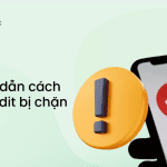 cach vao reddit bi chan