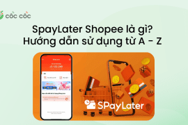 SpayLater Shopee là gì? Hướng dẫn từ A – Z cho người mới spay later shopee la gi