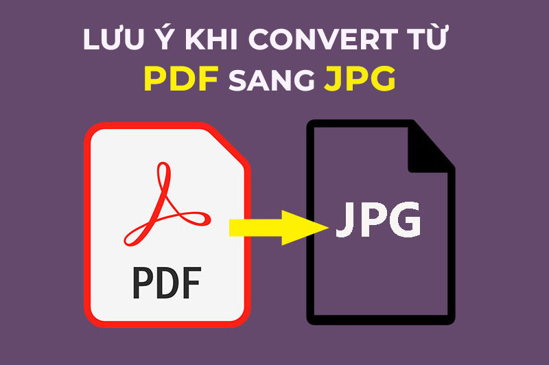 6-luu-y-khi-convert-tu-pdf-sang-jpg luu y khi convert tu pdf sang jpg